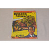 Korkeajännityssarja 02 - 1953 Bulldog Drummond